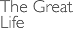 The Great Life 新核之心